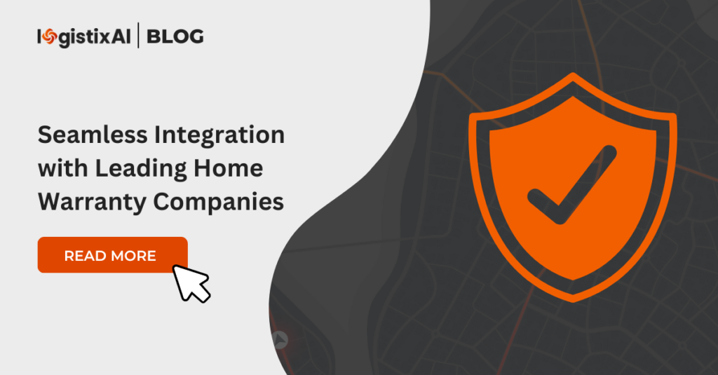 Seamless Integration with Leading Home Warranty Companies