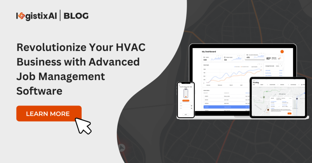 Revolutionize Your HVAC Business with Advanced Job Management Software